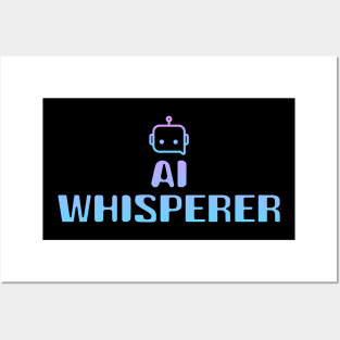 AI Whisperer Posters and Art